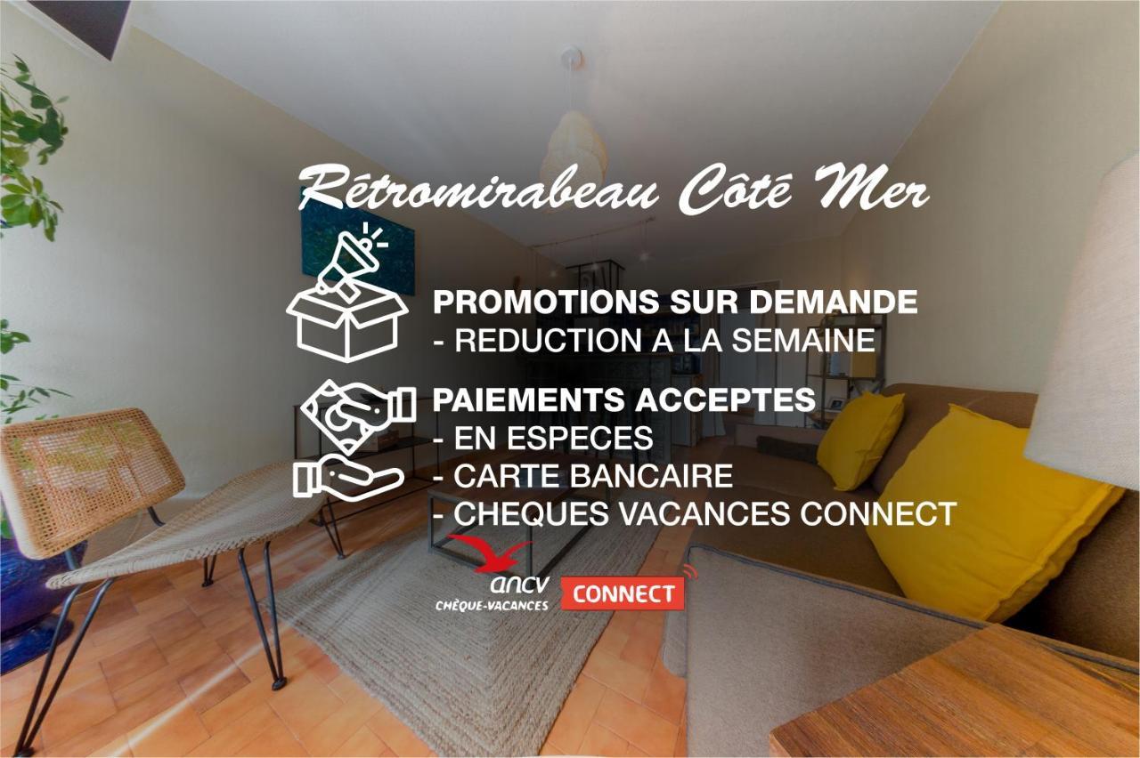 Retromirabeau "Cote Mer" - 29M2 - Lumineux - Terrasse Loggia - Vue Marina - Parking Securise - 2 A 3 Pers - Emplacement Top - Cheques Vacances Connect جرْويسا المظهر الخارجي الصورة